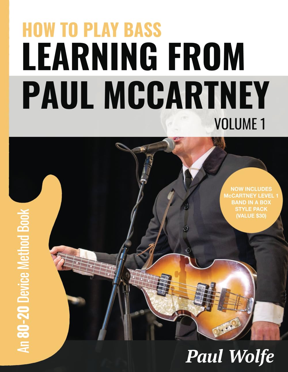 capítulo por capítulo baixar How To Play Bass - Learning From Paul McCartney Vol. 1: An 80-20 Device Method Book