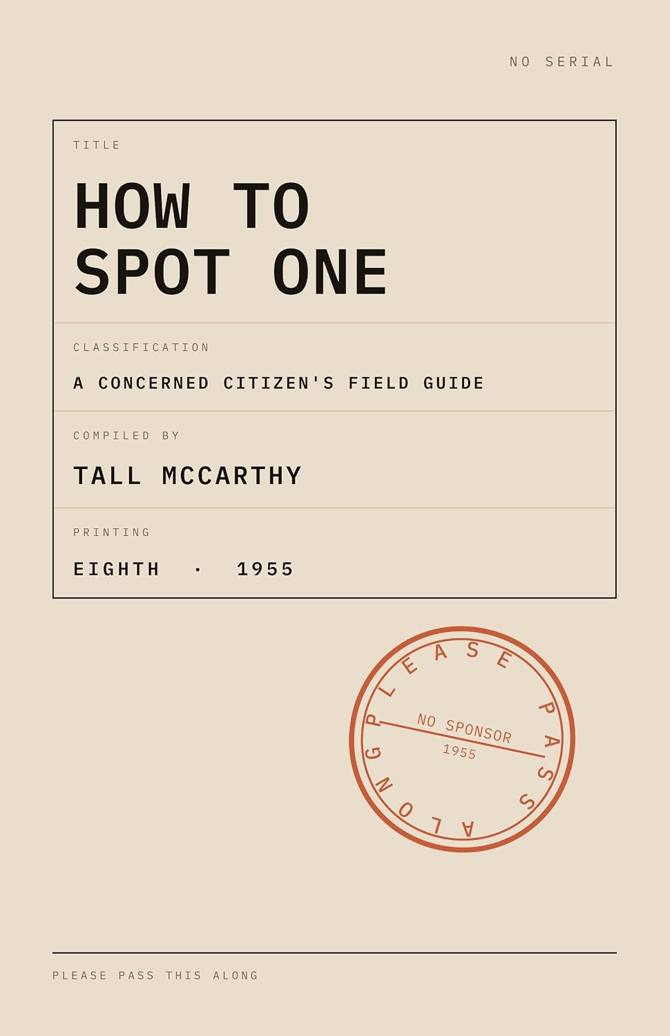 How to Spot One: A Concerned Citizen's Field Guide, First Printed 1955 and Not Revised Since: 46 Chapters on Tote Bags, Sandals, Library Cards and Other Warning Signs (English Edition) baixar o livro de graça