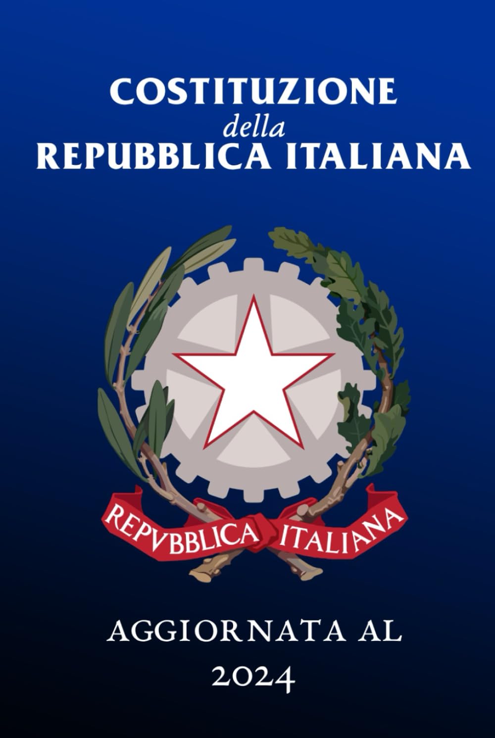 ler totalmente La Costituzione della Repubblica Italiana: ultima edizione aggiornata 2023 e testo del 1947 (Italian Edition)