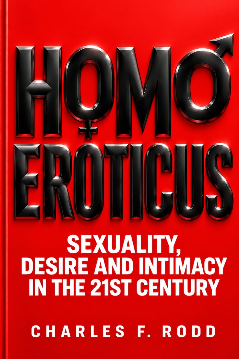 capítulo por capítulo baixar HOMO EROTICUS: Sexuality, desire and intimacy in the 21st century