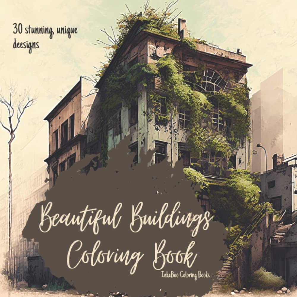 ler totalmente Beautiful Buildings Coloring Book: A Relaxing Coloring Book For Adults With Beautiful Old Buildings, Cottages, Cozy Cabins, Country Homes, Luxurious Mansions, And Many More!