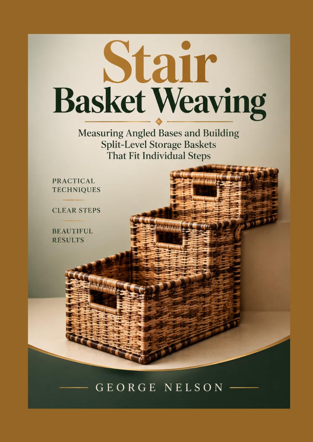Stair Basket Weaving: Measuring Angled Bases and Building Split-Level Storage Baskets That Fit Individual Steps baixar o livro de graça