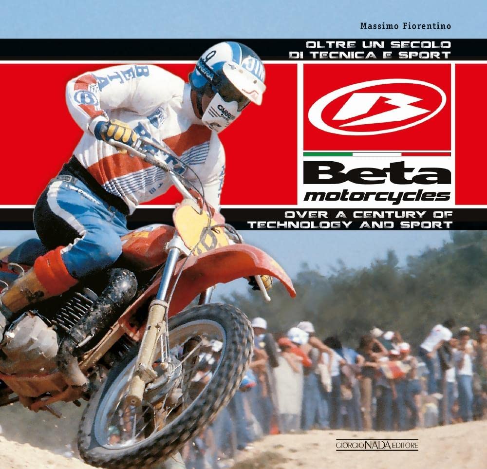 ler totalmente Beta Motorcycles: Over a Century of Technology and Sport