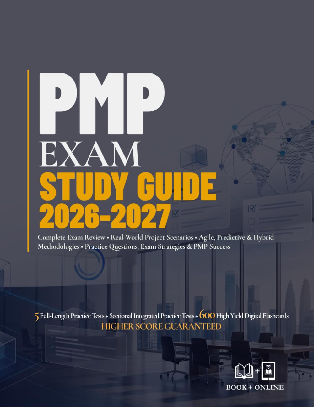 PMP Exam Study Guide 2026-2027: Complete Exam Review • Real-World Project Scenarios • Agile, Predictive & Hybrid Methodologies • Practice Questions,... & PMP Success (Vortara Prep Academic Series) baixar livro de graça