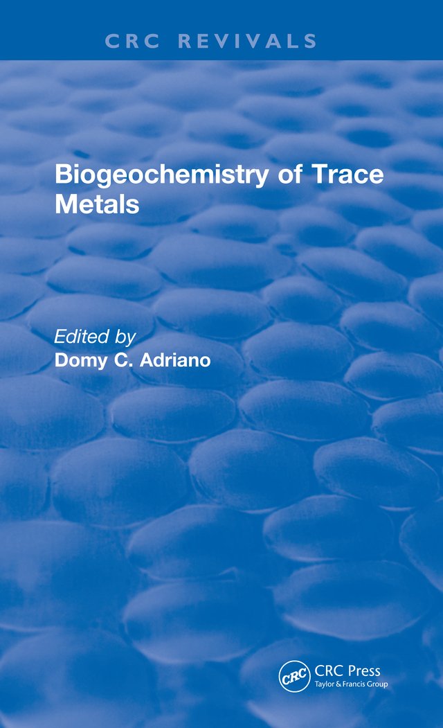 ler totalmente Revival: Biogeochemistry of Trace Metals (1992): Advances In Trace Substances Research (CRC Press Revivals) (English Edition)