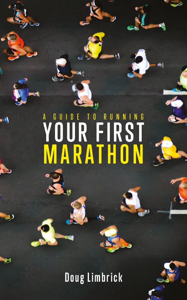 A Guide to Running Your First Marathon (English Edition) baixar livro de graça