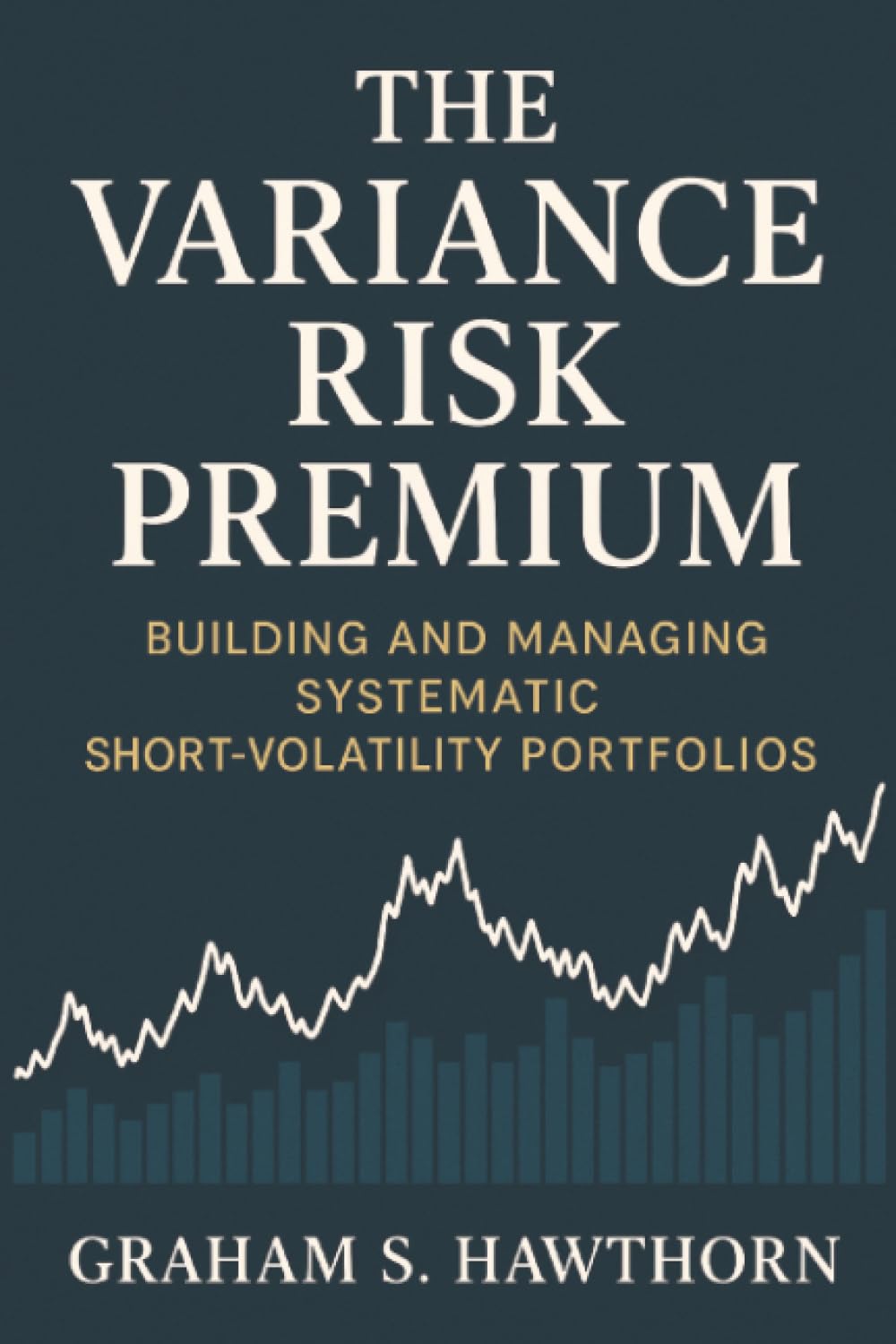 capítulo por capítulo baixar The Variance Risk Premium: Building and Managing Systematic Short-Volatility Portfolios