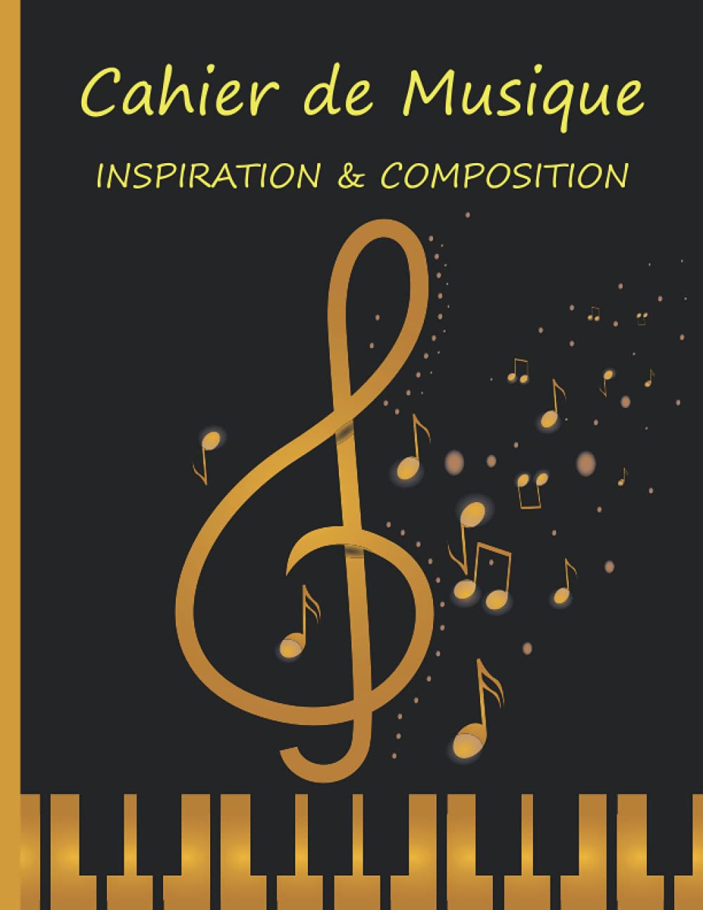Cahier de Musique INSPIRATION & COMPOSITION: Carnet de partitions et papier manuscrit; 12 portées par page, 120 pages, carnet de musique pour... débutants ou professionnels, (French Edition) baixar o livro de graça