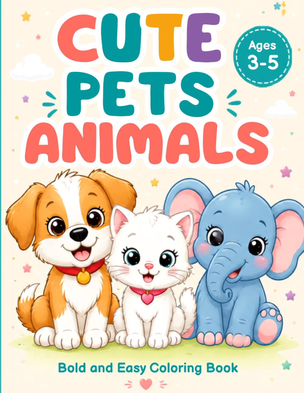 capítulo por capítulo baixar Cute Pets & Animals Bold And Easy Coloring Book: -73 Page Coloring Book for Toddlers Ages 3-5: Big and Easy Cute Animal Illustrations with Super Thick Lines for Little Hands