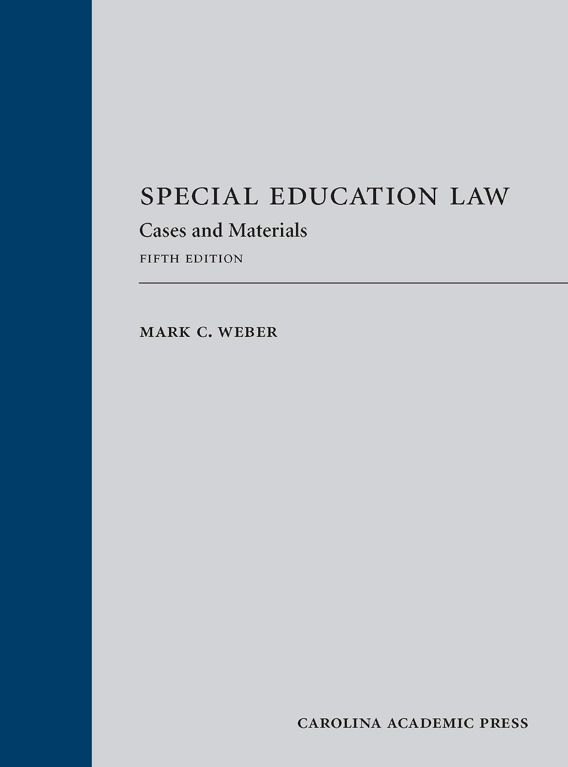 Special Education Law: Cases and Materials, Fifth Edition (English Edition)