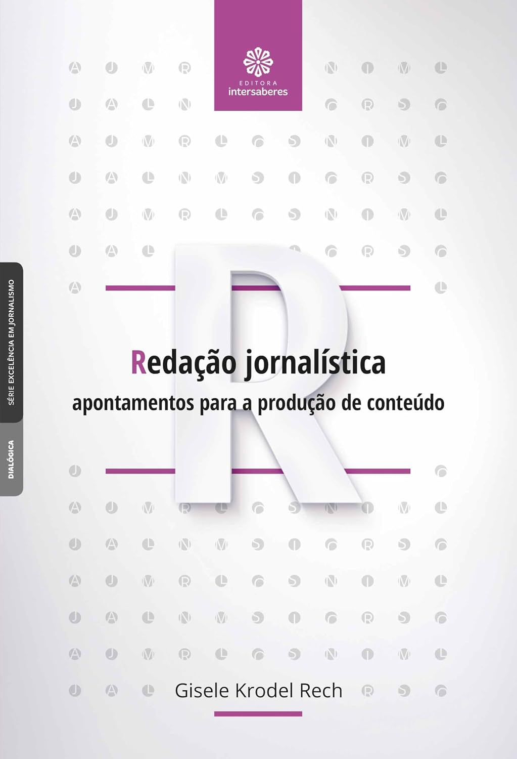 Redação jornalística:: apontamentos para a produção de conteúdo baixar o livro de graça