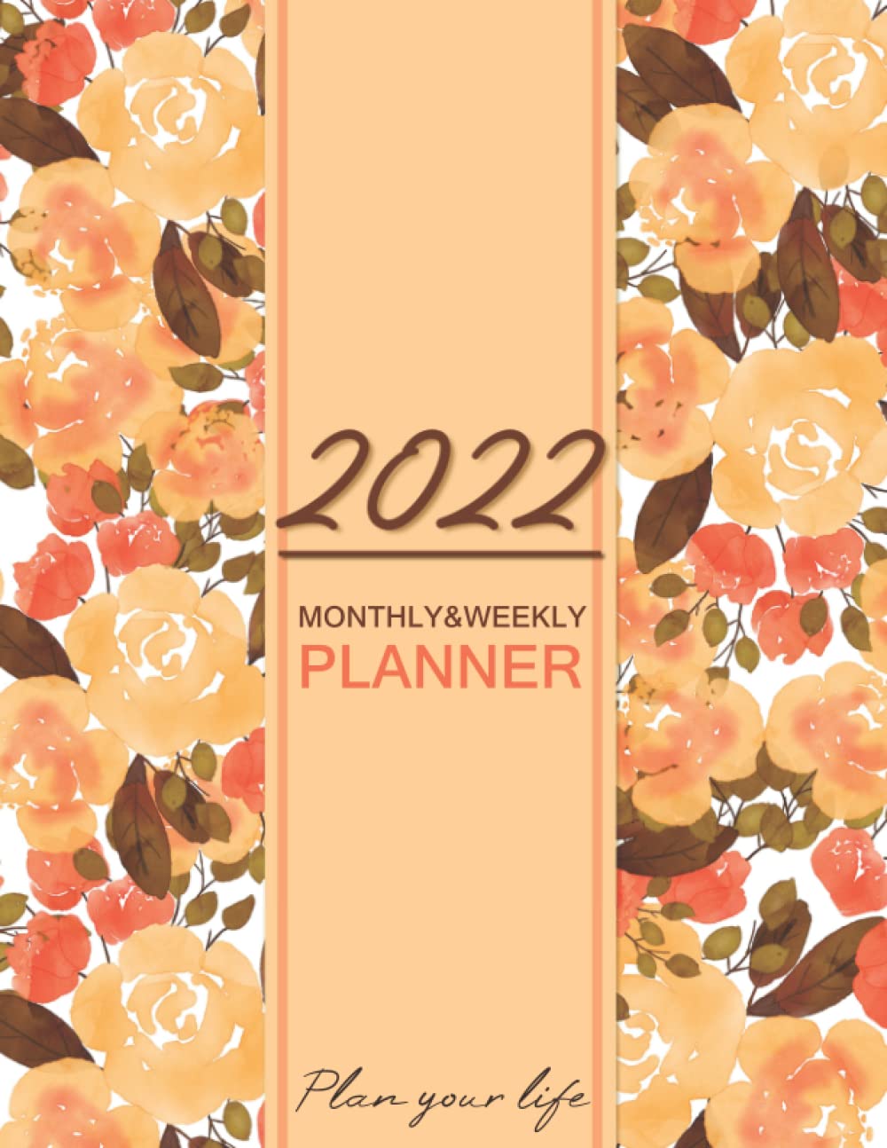 ler totalmente 2022 Monthly and Weekly Planner: Plan your life: 12 Monthly Calendar and Organizer your holiday | Includes weekly habit tracker, Important Dates, and daily note 8.5" x 11", Flexible Floral Cover