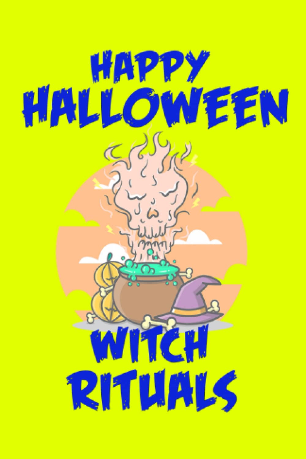 Happy Halloween Witch Rituals Notebook: College Ruled Gift Notebook, Wide Pages, Spooky Themed, School, Kids, Adults, Girls baixar livro de graça