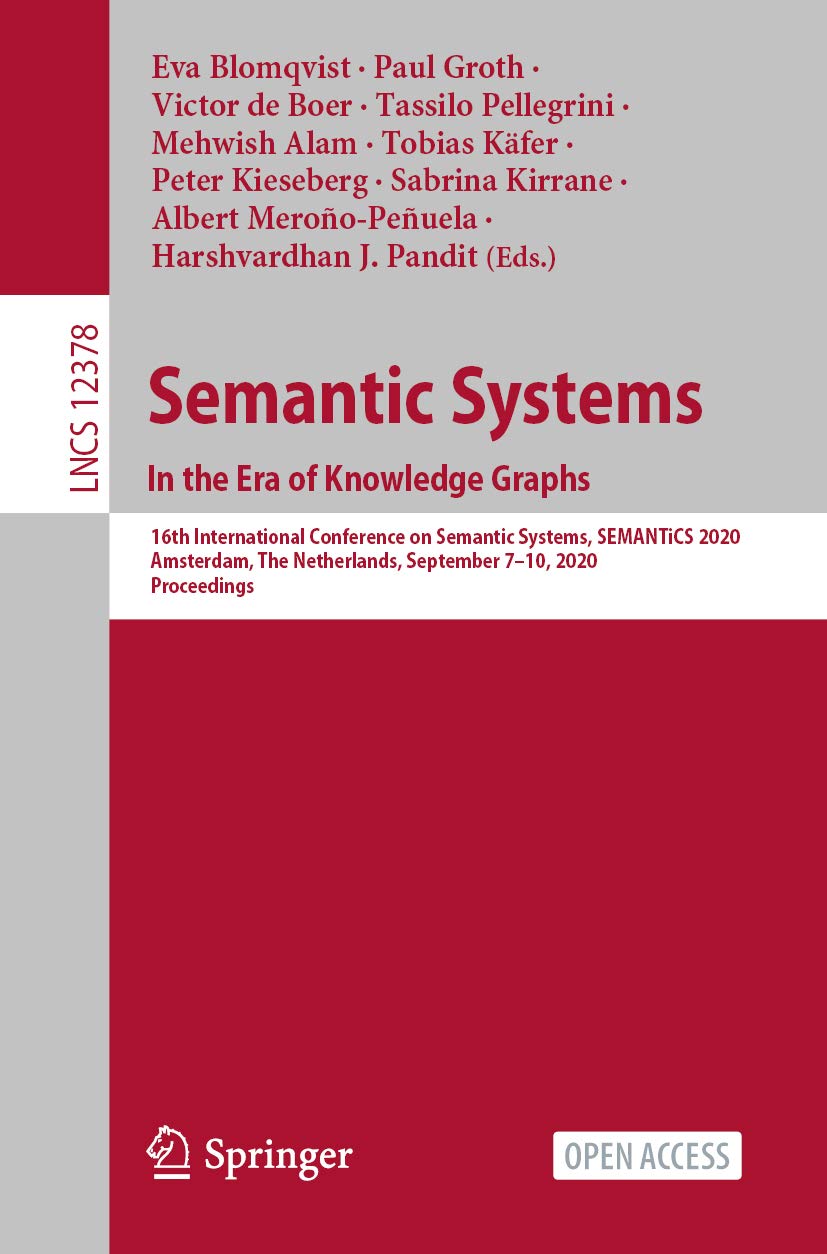 ler totalmente Semantic Systems. In the Era of Knowledge Graphs: 16th International Conference on Semantic Systems, SEMANTiCS 2020, Amsterdam, The Netherlands, September... Science Book 12378) (English Edition)