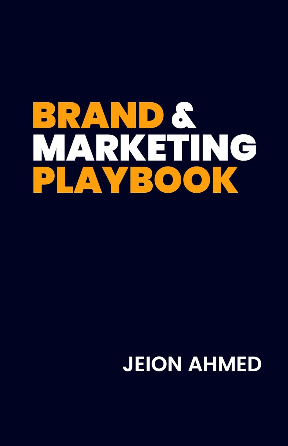 Brand & Marketing Playbook: Guide to Building a Powerful Brand, Winning Customers and Growing Your Business (English Edition) baixar livro de graça