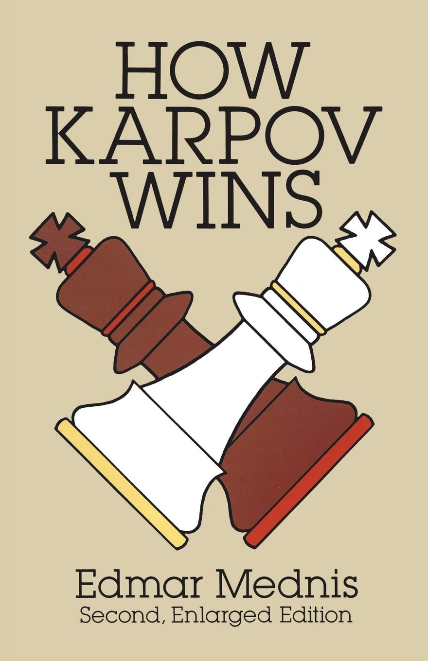How Karpov Wins: Second, Enlarged Edition baixar livro de graça