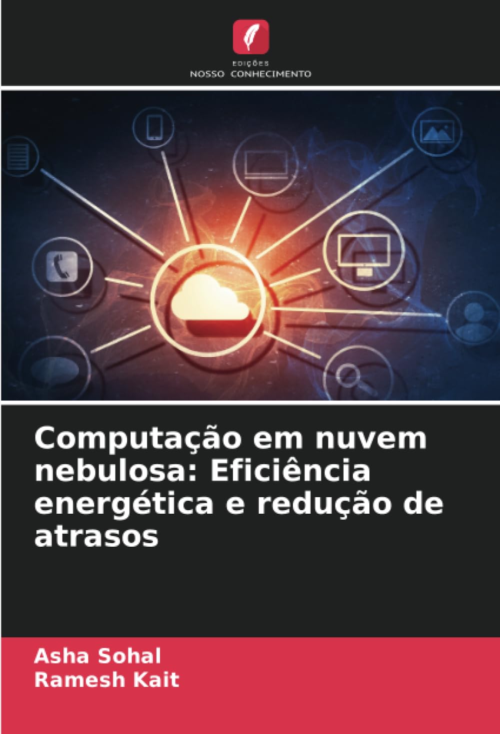 capítulo por capítulo baixar Computação em nuvem nebulosa: Eficiência energética e redução de atrasos