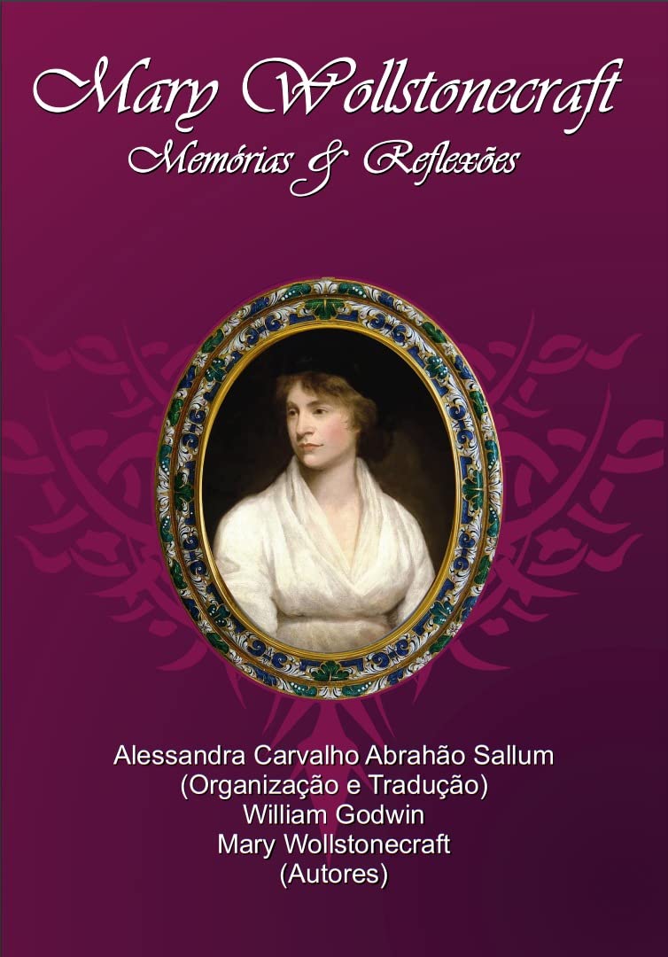 Mary Wollstonecraft: Memorias e reflexões baixar livro de graça