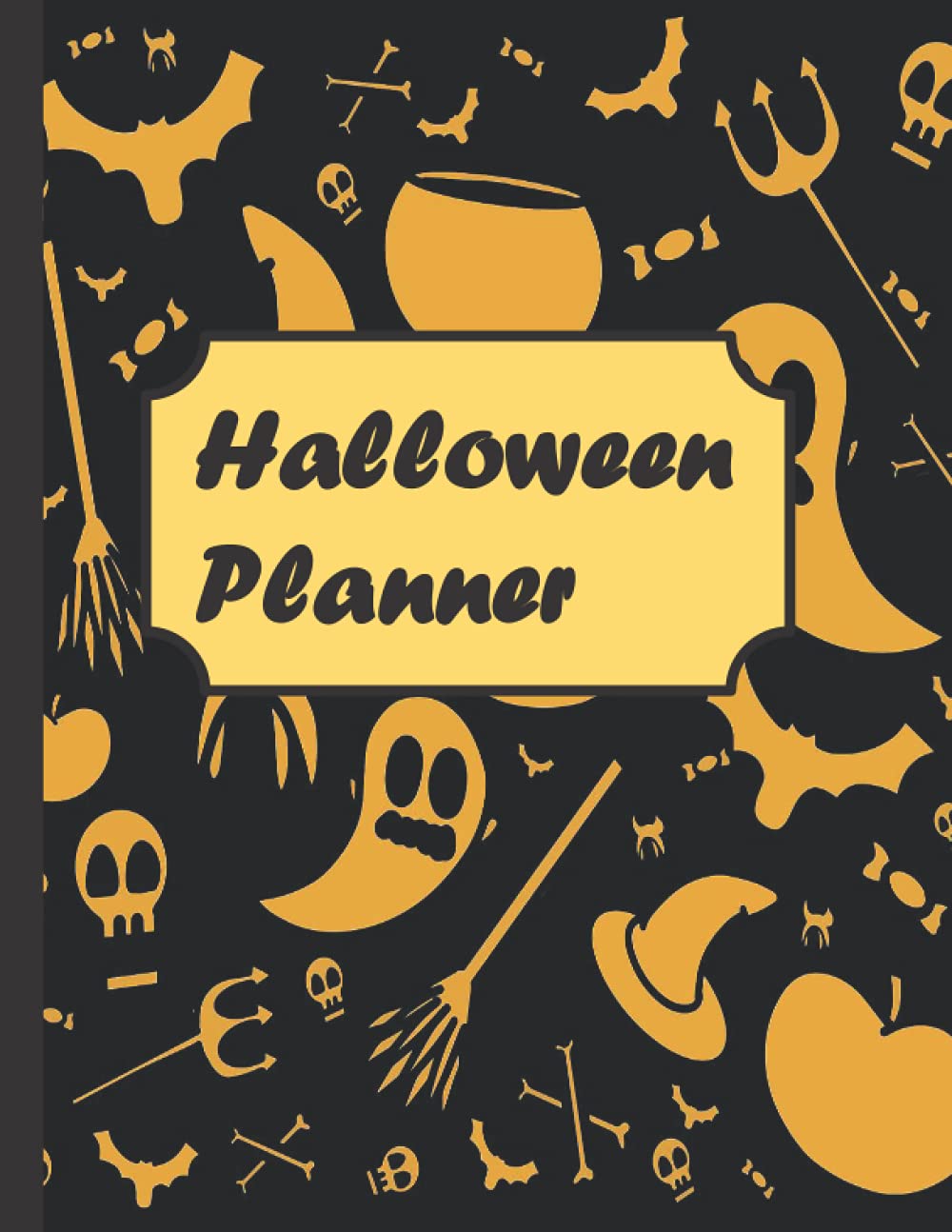 Halloween Planner: Halloween Organizer, Holiday Organizer, Party, Vacation Journal, Decoration, Grocery list baixar livro de graça