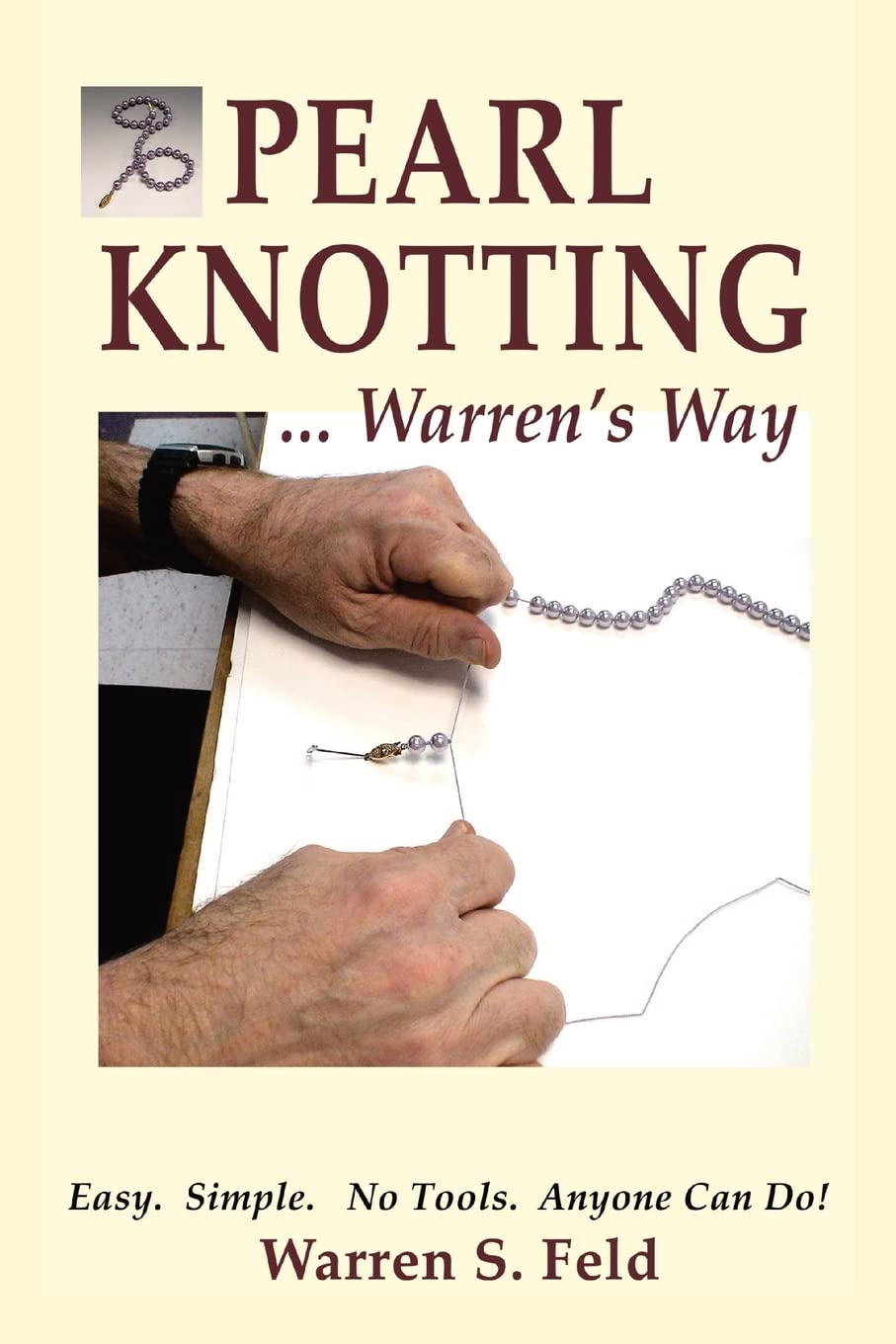capítulo por capítulo baixar PEARL KNOTTING...Warren's Way: Easy. Simple. No Tools. Anyone Can Do!