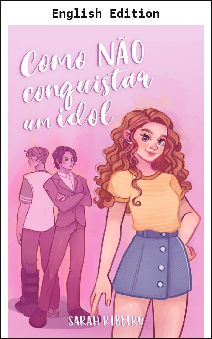 How (Not) to Win Over an Idol (BlueFive Book 1) (English Edition) baixar o livro de graça