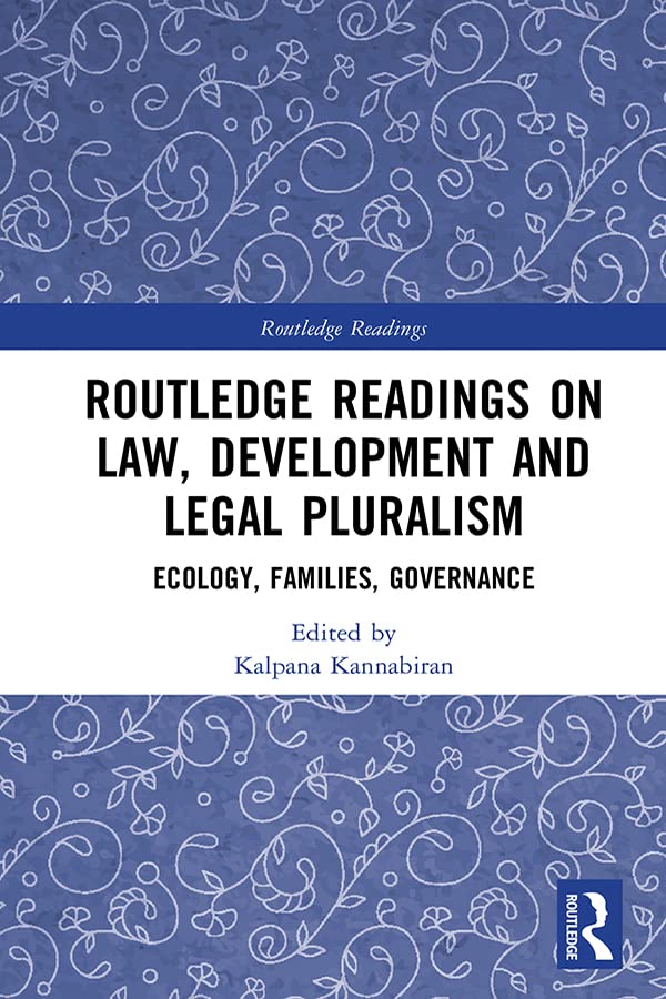 Routledge Readings on Law, Development and Legal Pluralism: Ecology, Families, Governance (English Edition) baixar o livro de graça