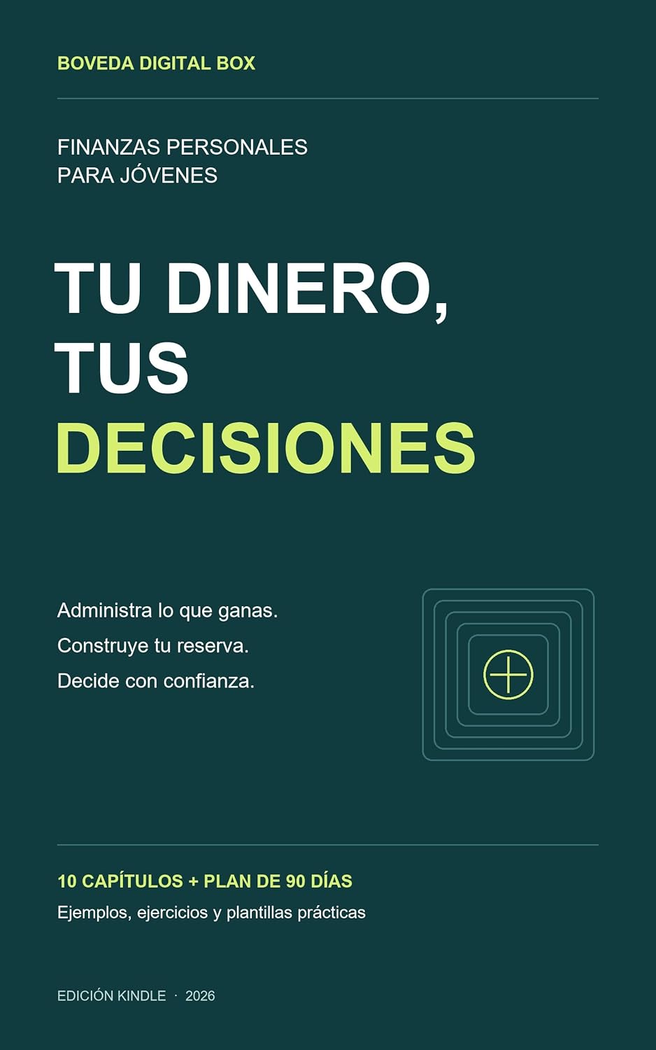 ler totalmente Tu dinero, tus decisiones: Finanzas personales para jóvenes (Spanish Edition)