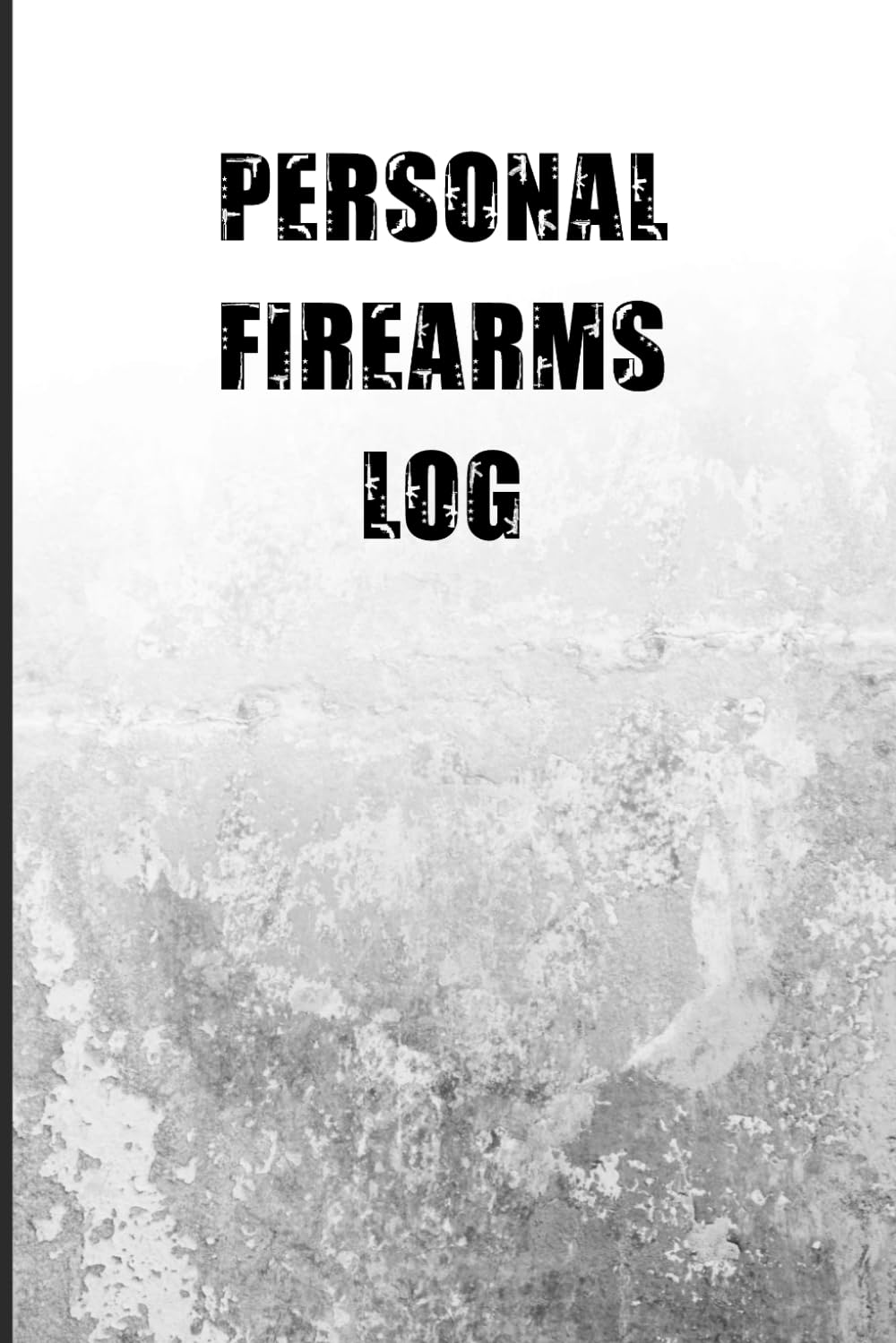 ler totalmente Personal Firearms Record Log Book: Gun Owner's Log Book & Tracking Log to Record Gun Details on up to 50 Different Firearms
