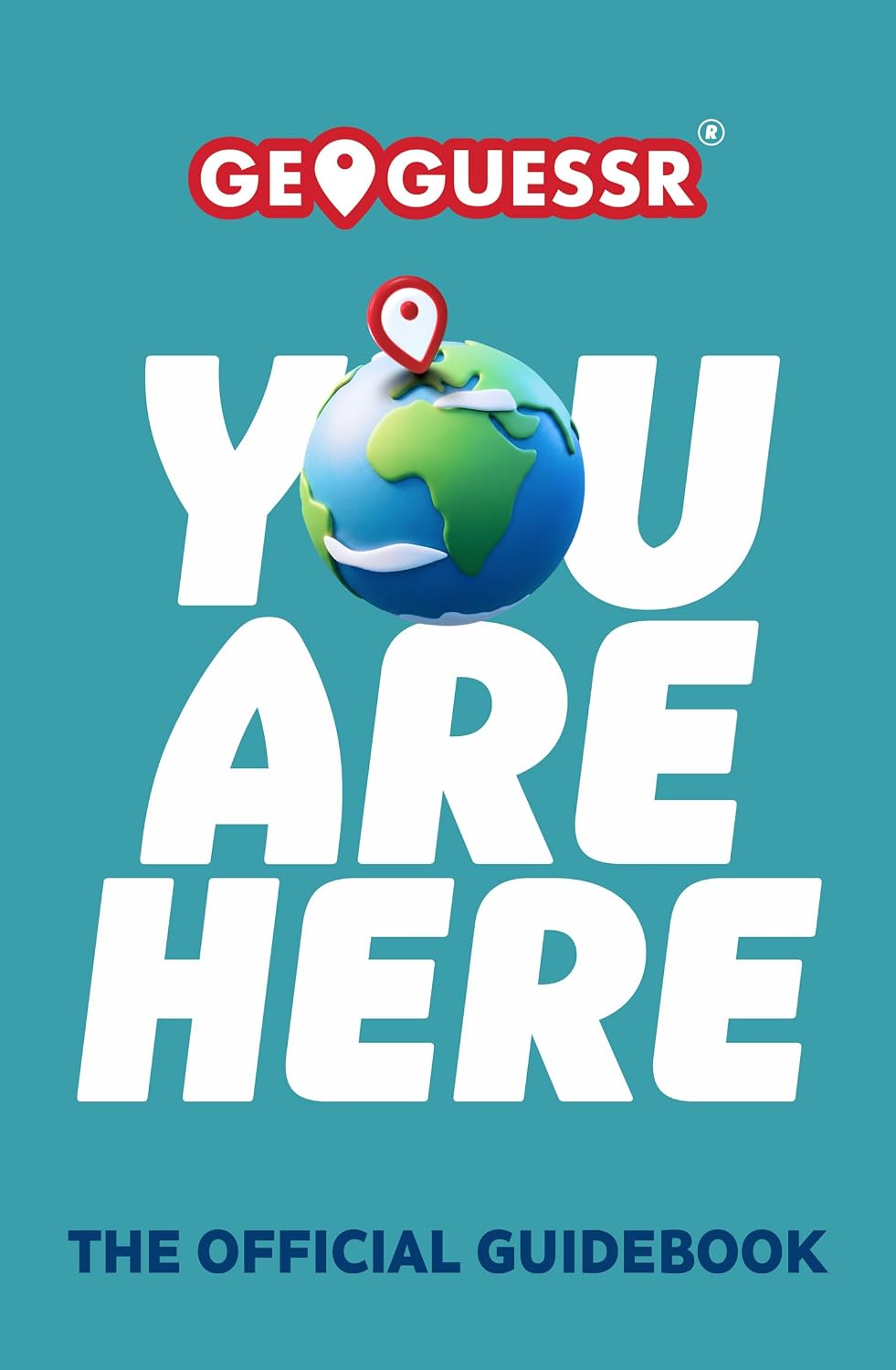 ler totalmente You Are Here: The Official Guidebook to the Wildly Addictive Online Geography Game (English Edition)