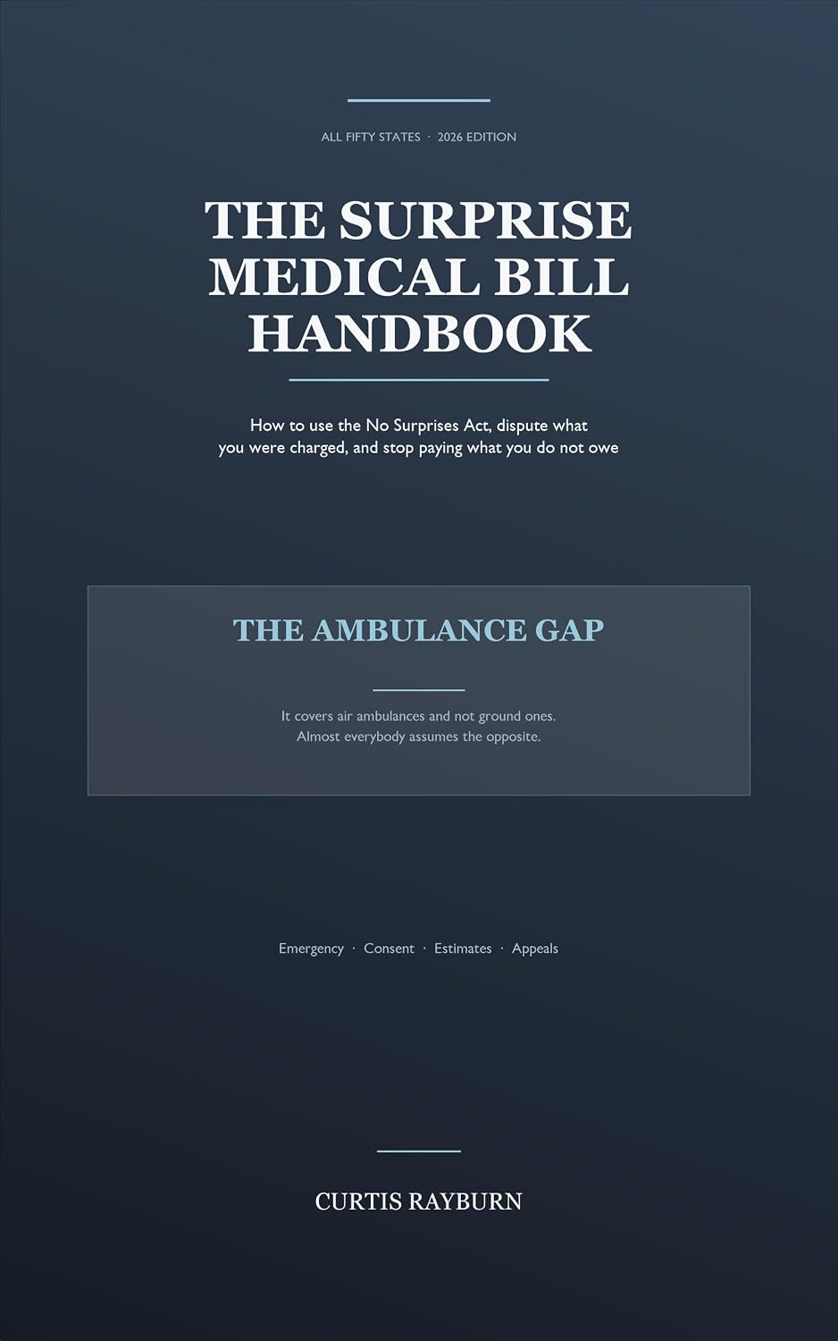 capítulo por capítulo baixar The Surprise Medical Bill Handbook: How to Use the No Surprises Act, Dispute What You Were Charged, and Stop Paying Bills You Do Not Owe (English Edition)