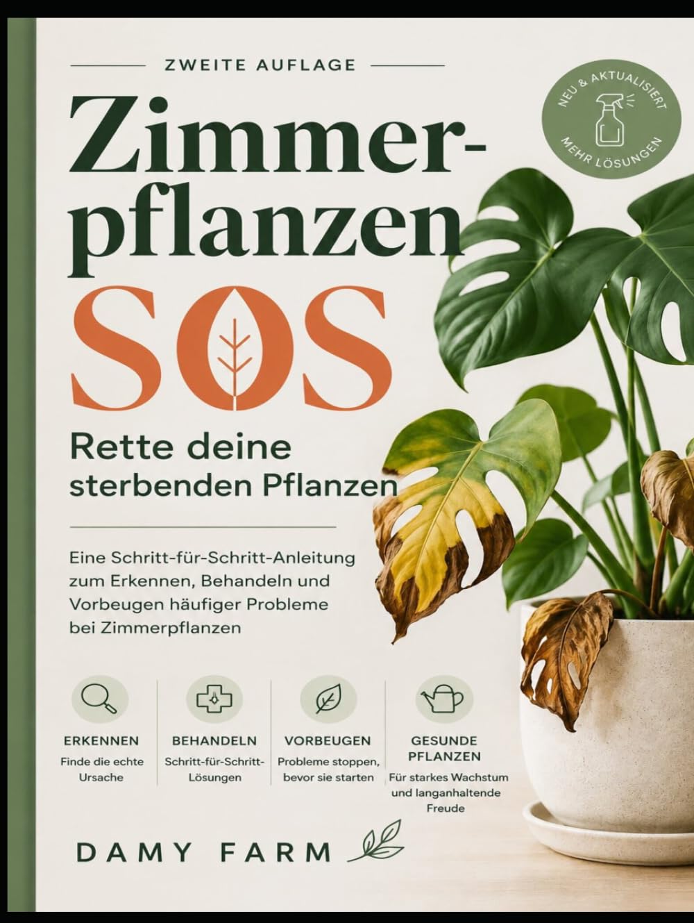 SOS für Zimmerpflanzen: Beleben Sie Ihre sterbenden Pflanzen wieder(ZWEITE AUFLAGE): Ein Schritt-für-Schritt-Leitfaden zur Diagnose, Behandlung und... Zimmerpflanzenproblemen (German Edition) baixar livro de graça