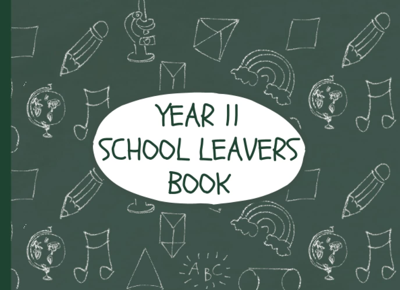 Year 11 School Leavers Book: End Of School Year Leaving Memory Book For Autographs & Messages From Friends & Teachers baixar o livro de graça