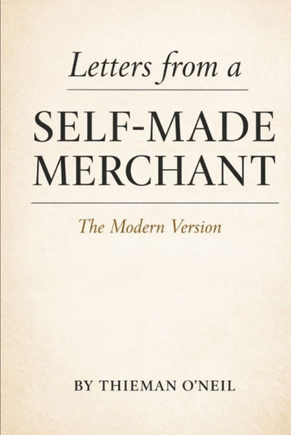 Letters from a Self-Made Merchant: The Modern Version baixar livro de graça