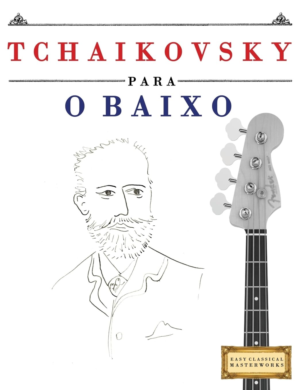 capítulo por capítulo baixar Tchaikovsky para o Baixo: 10 peças fáciles para o Baixo livro para principiantes