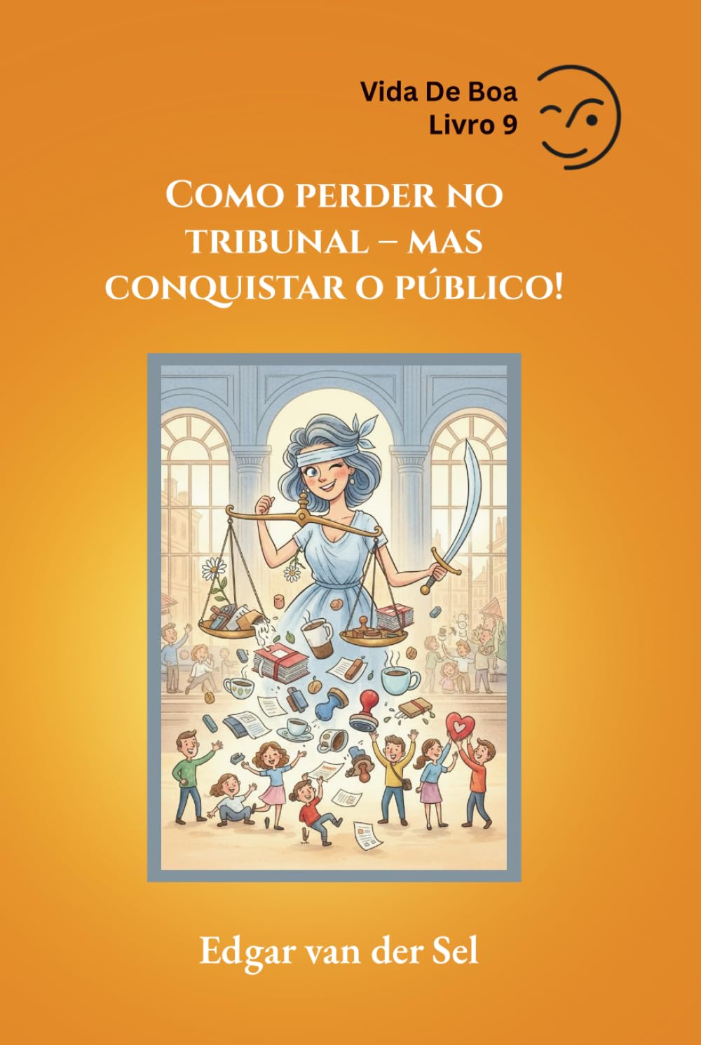 capítulo por capítulo baixar Como perder no tribunal mas conquistar o público! (Portuguese Edition)