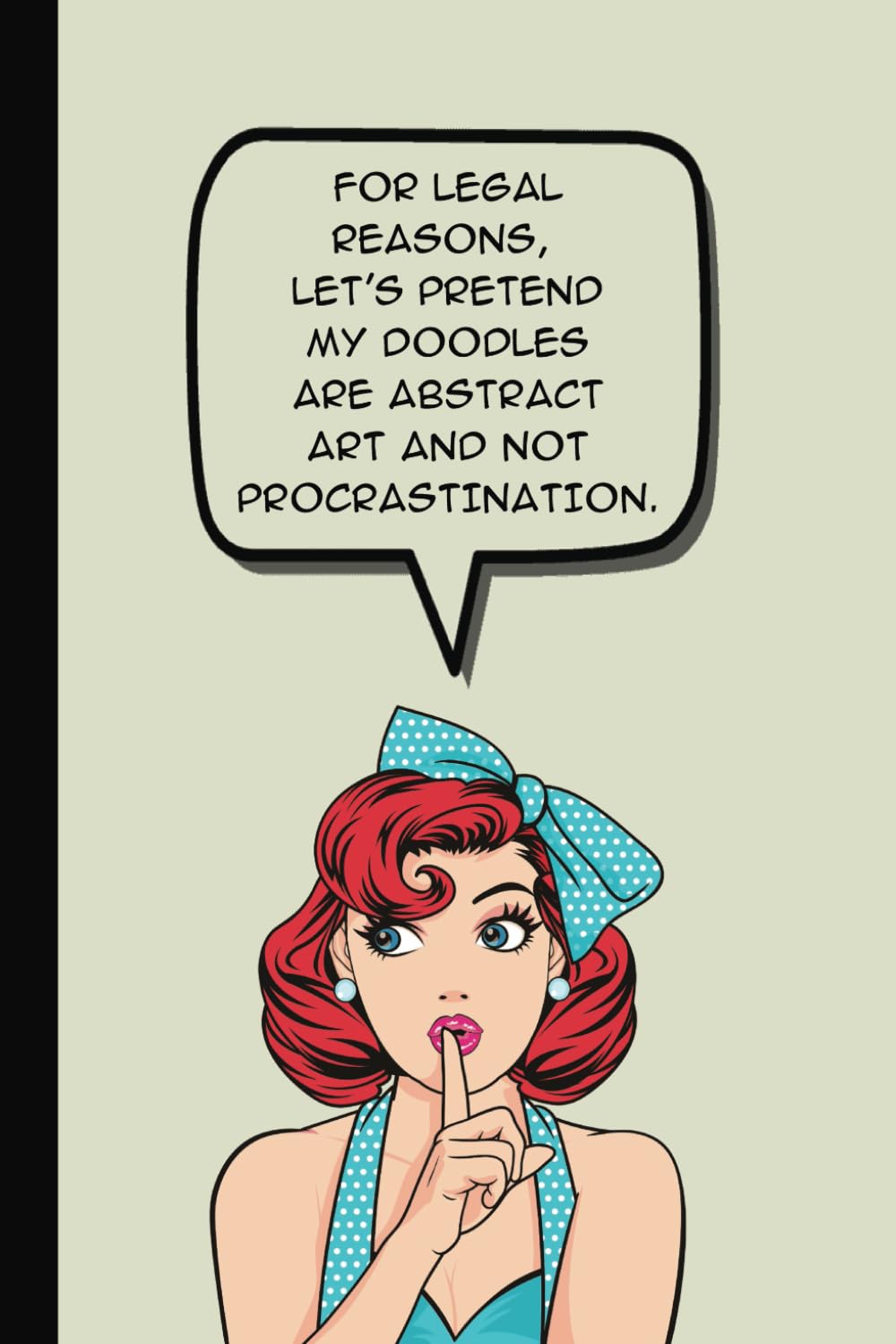 capítulo por capítulo baixar For Legal Reasons, Let's Pretend My Doodles Are Abstract Art and Not Procrastination: Lined Notebook | Comic Book Style Cover Design | Retro Vintage Cartoon Woman With Red Hair Illustration