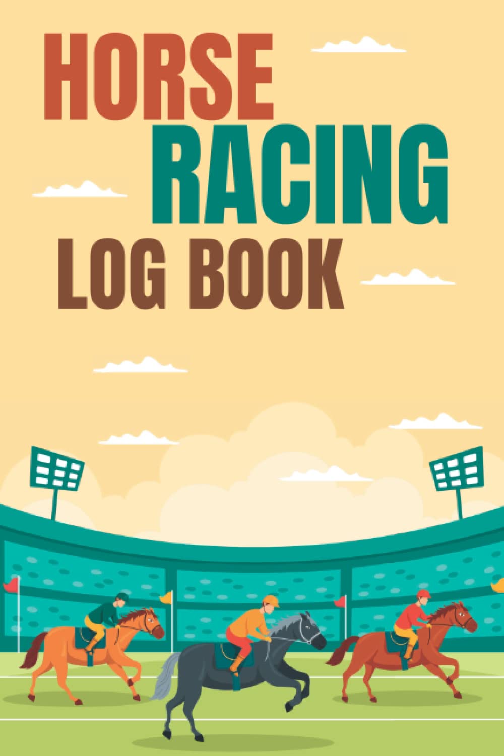 Horse Racing Log Book: Professional Horse Racing Gambling Notebook | Essential For Profitable Betting And Horse Lovers | 6" x 9" or A5 | 120 Pages baixar livro de graça