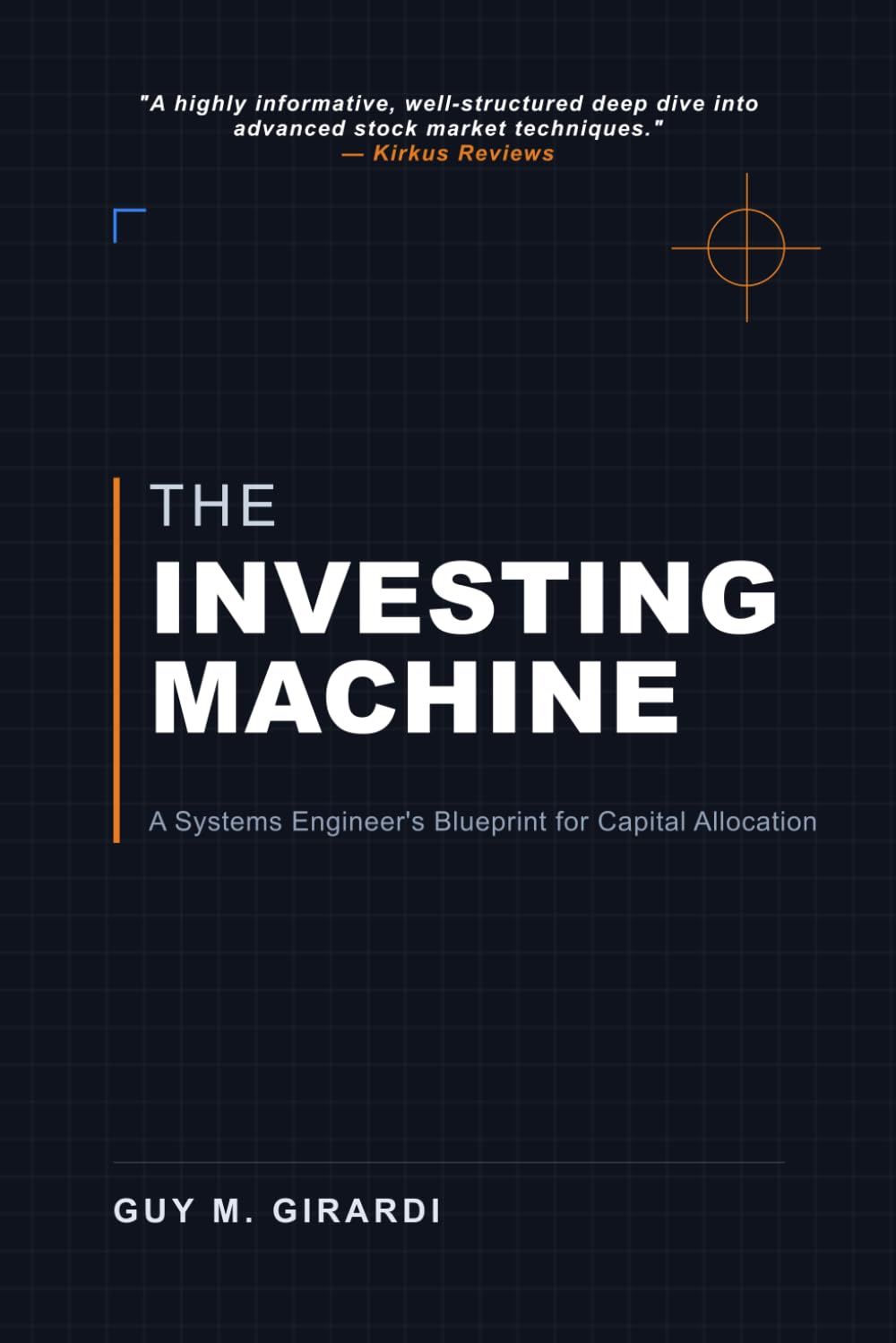 The Investing Machine: A Systems Engineer's Blueprint for Capital Allocation baixar o livro de graça