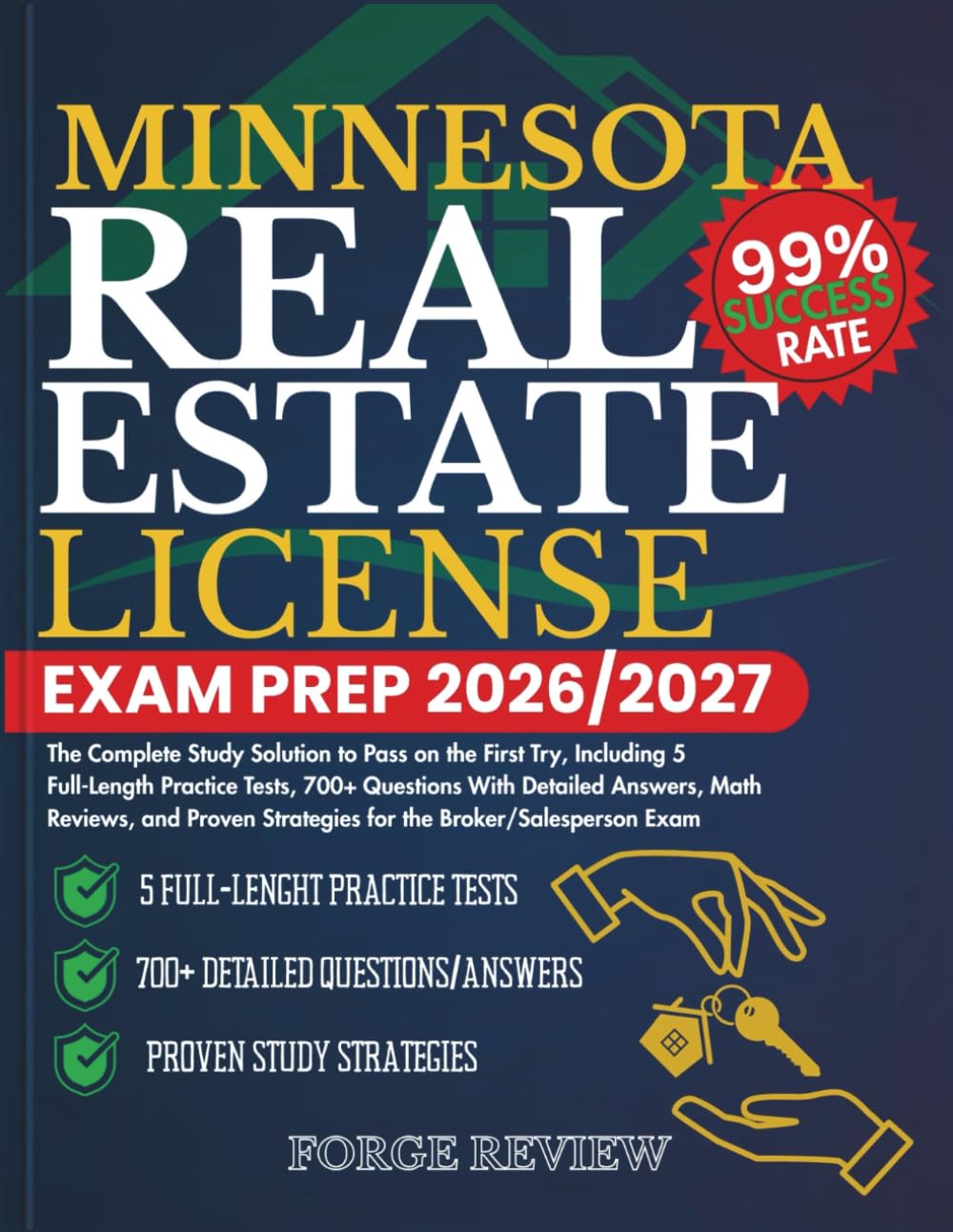 ler totalmente MINNESOTA Real Estate License Exam Prep 2026/2027: The Complete Study Solution to Pass on the First Try, Including 5 Full-Length Practice Tests, 700+... Strategies for the Broker/Salesperson Exam