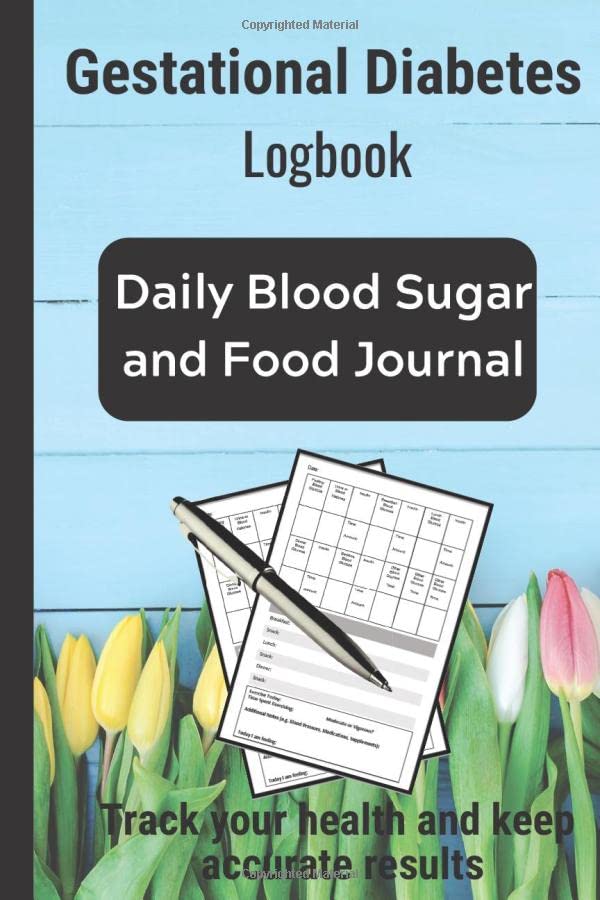 Gestational Diabetes Log Book: #1 way to Keep Daily Blood Sugar and Food Records. Pocket Size 6 x 9 for Easy Tracking baixar livro de graça