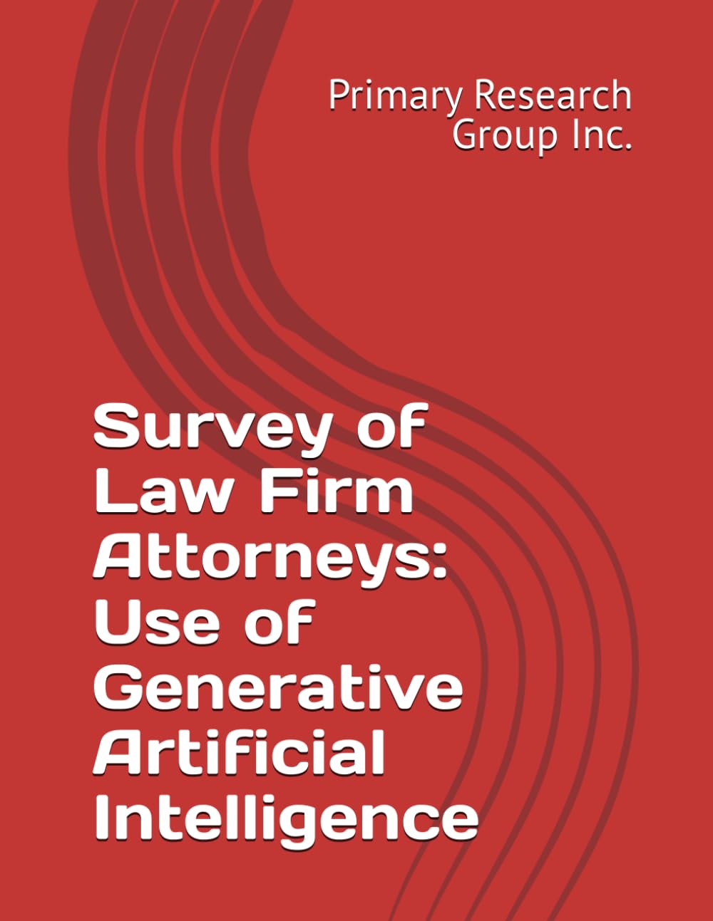 ler totalmente Survey of Law Firm Attorneys: Use of Generative Artificial Intelligence