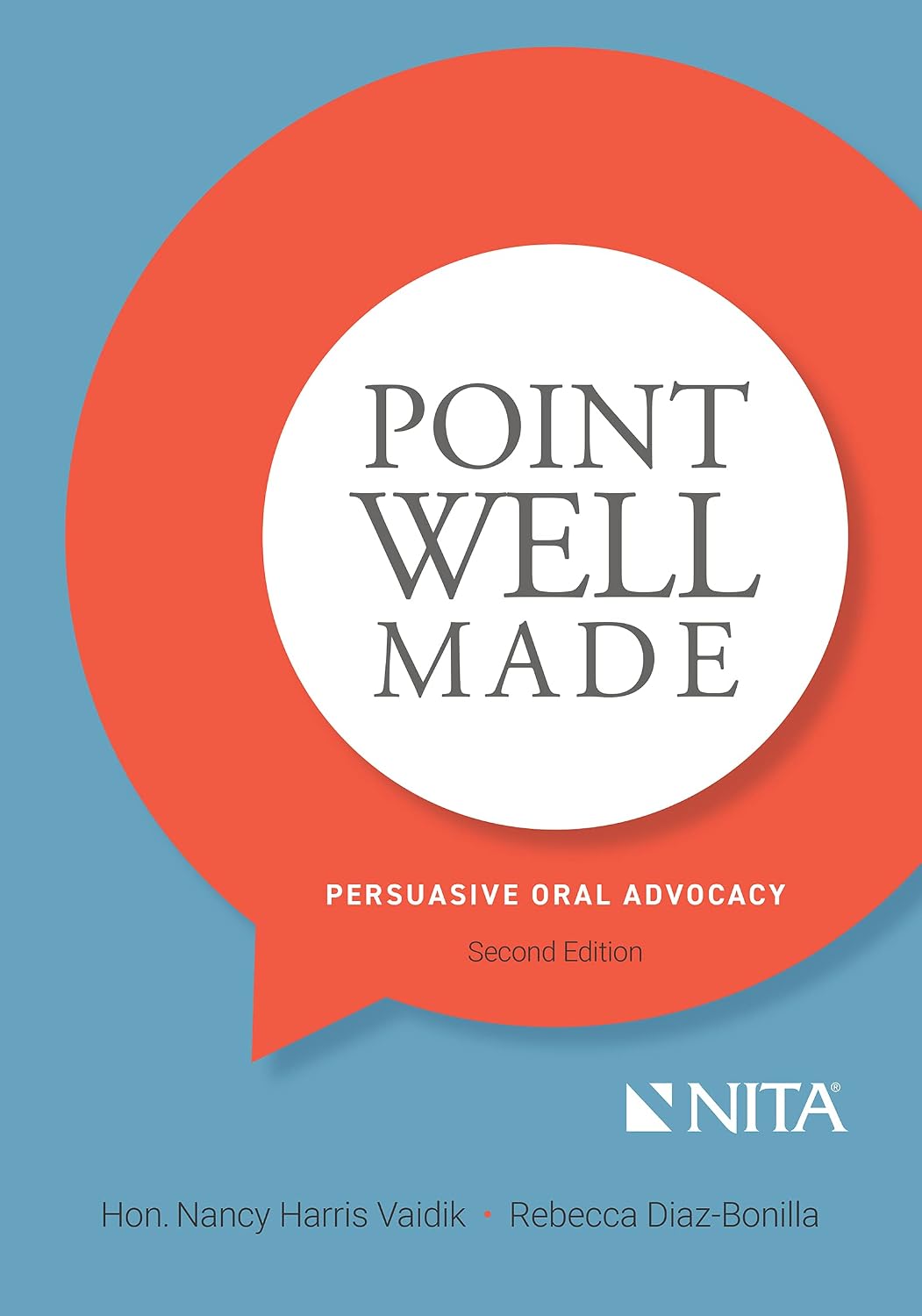 Point Well Made: Persuasive Oral Advocacy (NITA) (English Edition) baixar o livro de graça