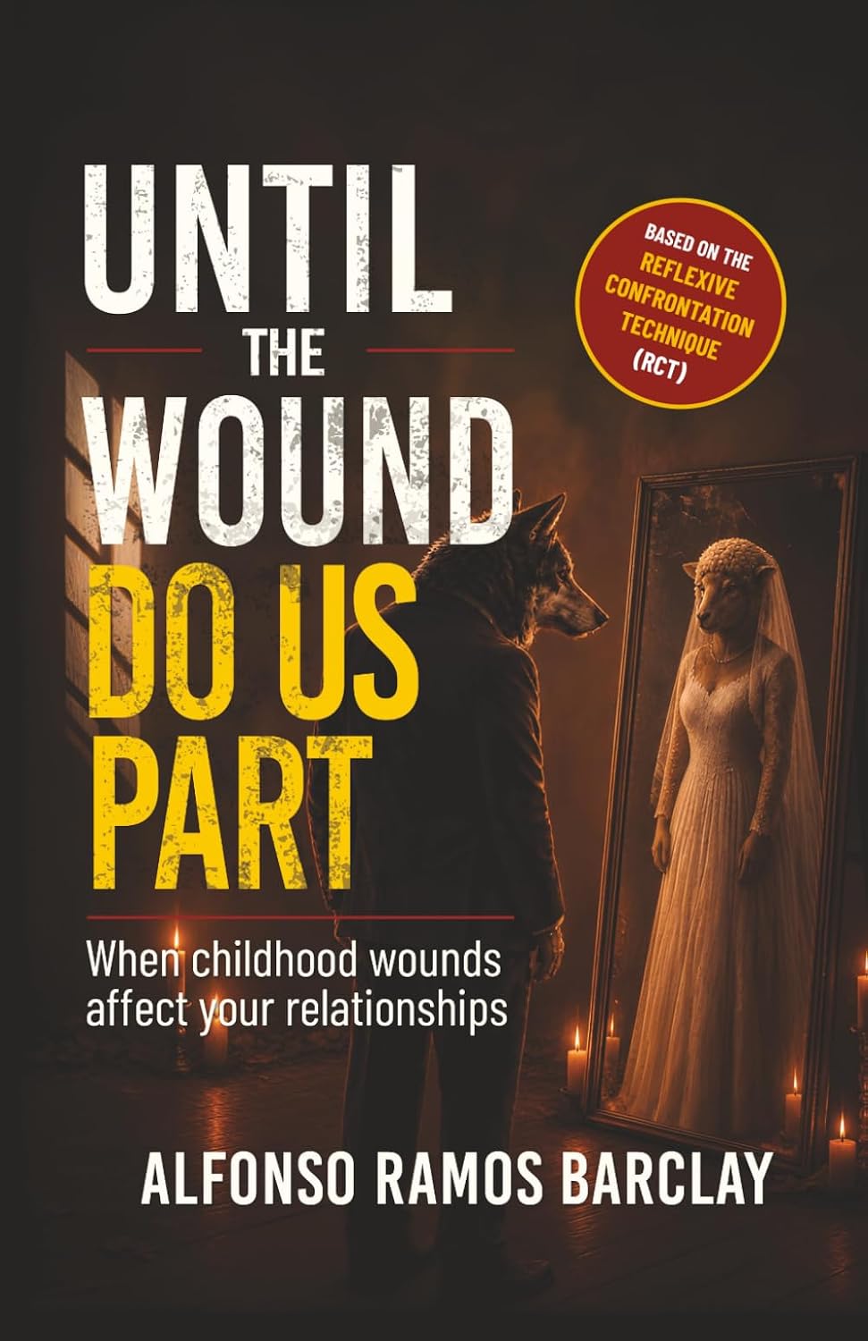 Until the Wound do us Part: The book every couple in crisis must read baixar o livro de graça