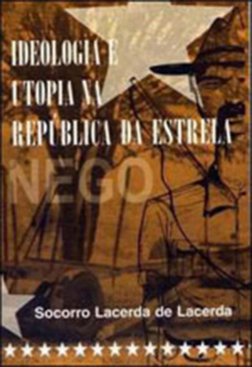 Ideologia e Utopia na República da Estrela baixar o livro de graça