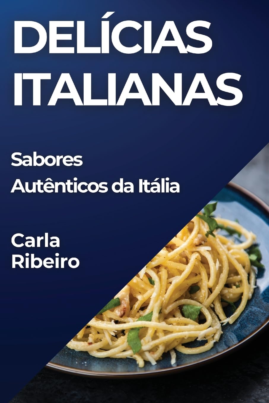 ler totalmente Delícias Italianas: Sabores Autênticos da Itália