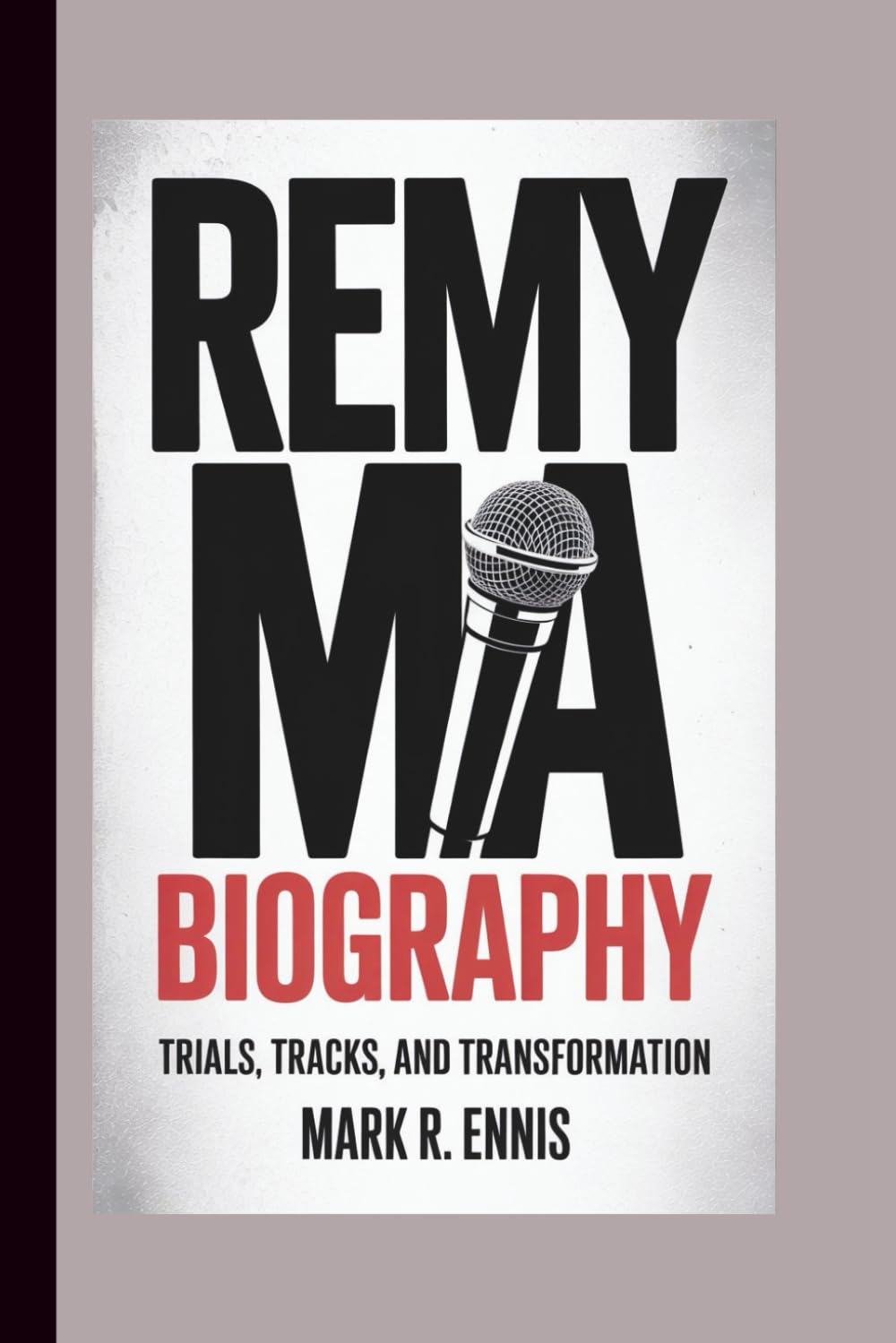 capítulo por capítulo baixar REMY MA BIOGRAPHY: Trials, Tracks, and Transformation