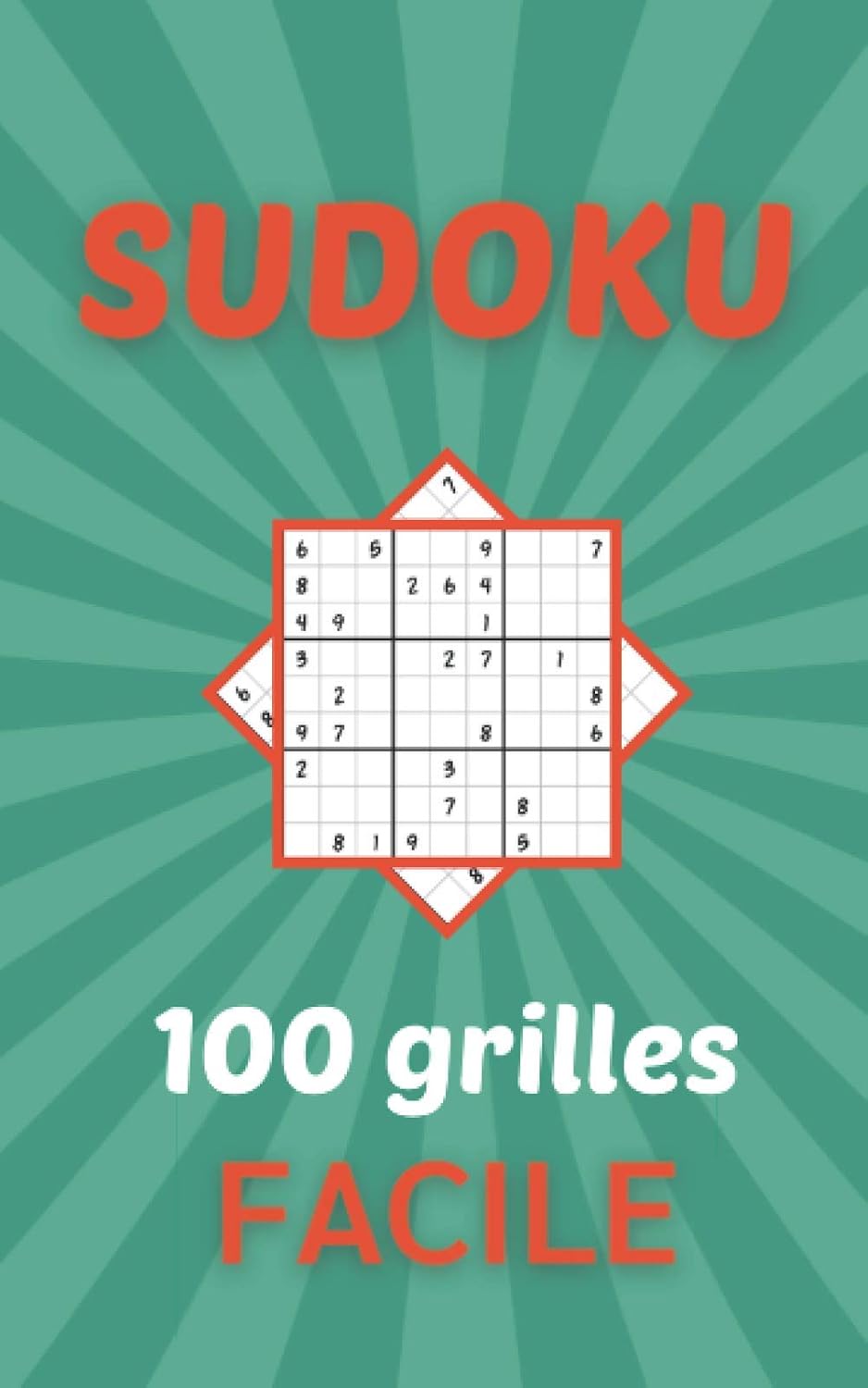 Sudoku 100 grilles Facile: Livre de Sudoku à remplir | Carnet de Sudoku pour débutants | 100 grilles niveau Facile | Format pratique: 12,7 cm x 20,32 cm baixar livro de graça