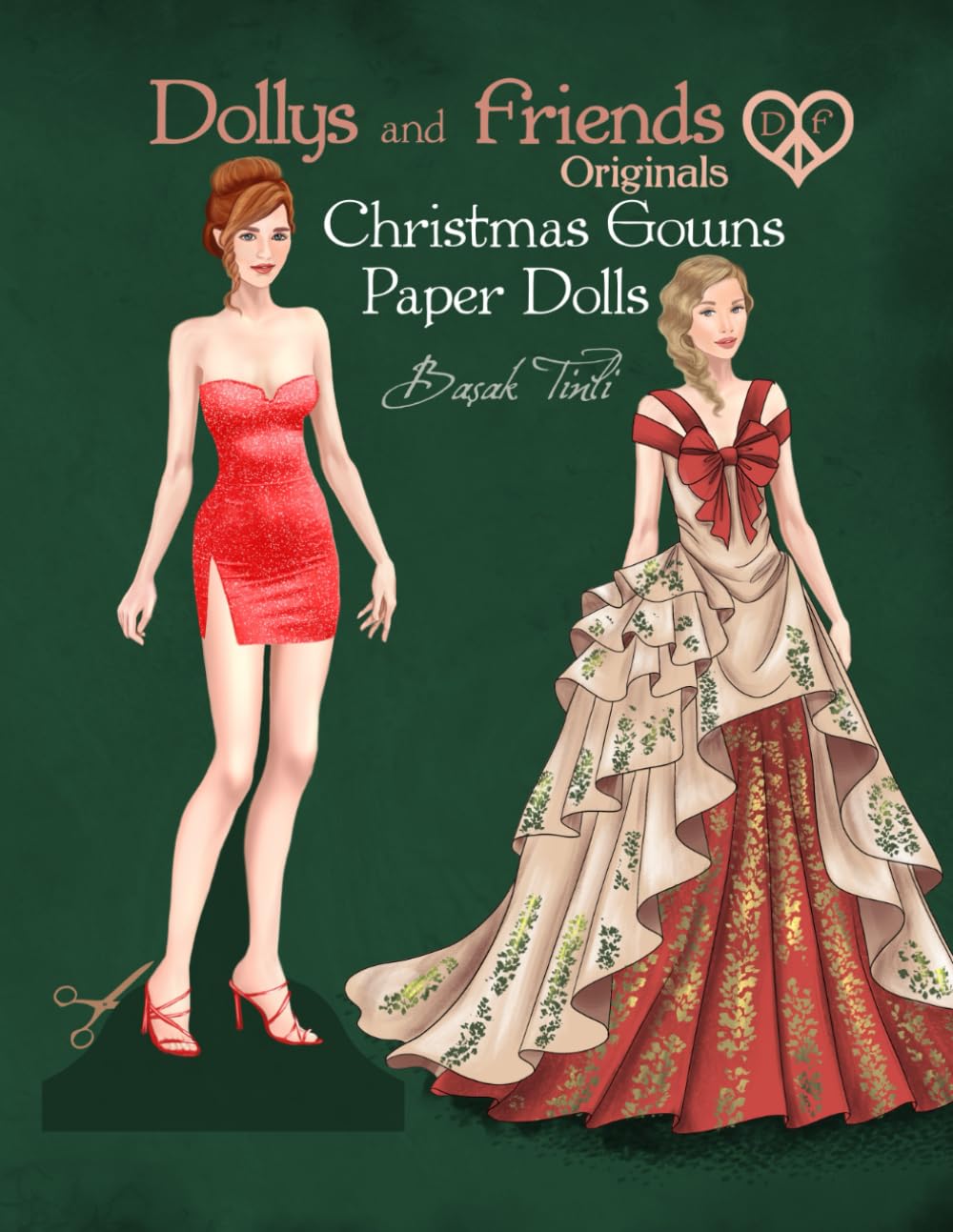 Dollys and Friends Originals, Christmas Gowns Paper Dolls: Fashion Dress Up Collection of Holiday Season Costumes baixar o livro de graça