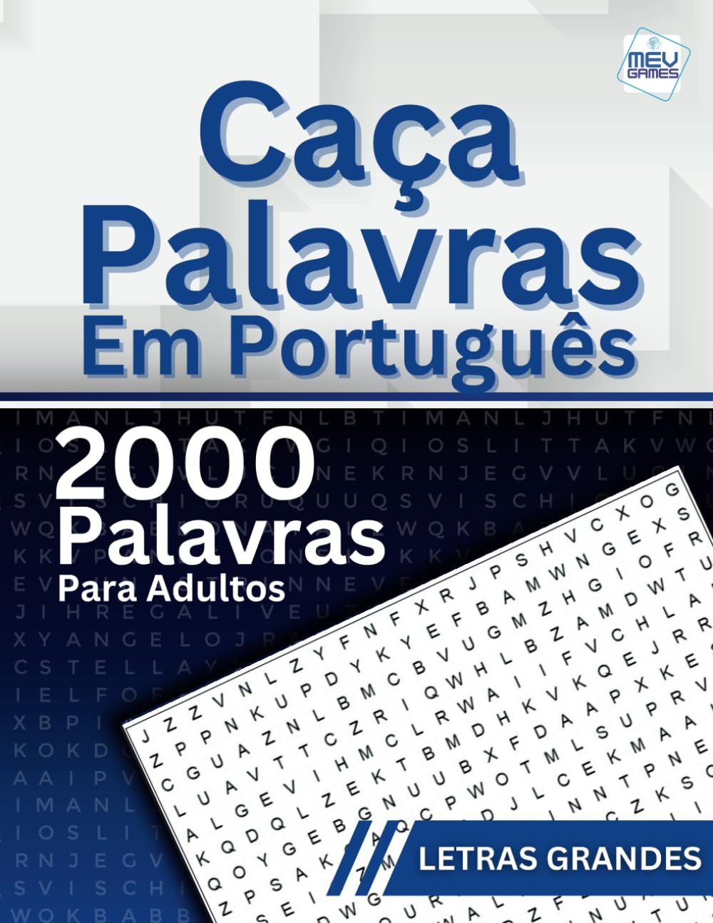 Caça Palavras em Português: Portuguese Word Search For Adults Large Print – Letras Grandes | Livro em português com 100 Jogos & + de 2000 palavras |... e Viagens | MEV Games (Portuguese Edition) baixar o livro de graça