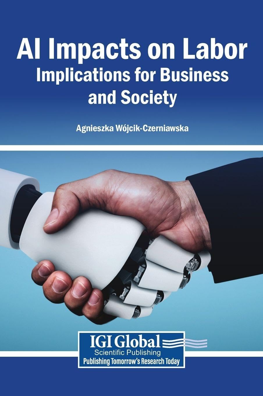 ler totalmente AI Impacts on Labor: Implications for Business and Society